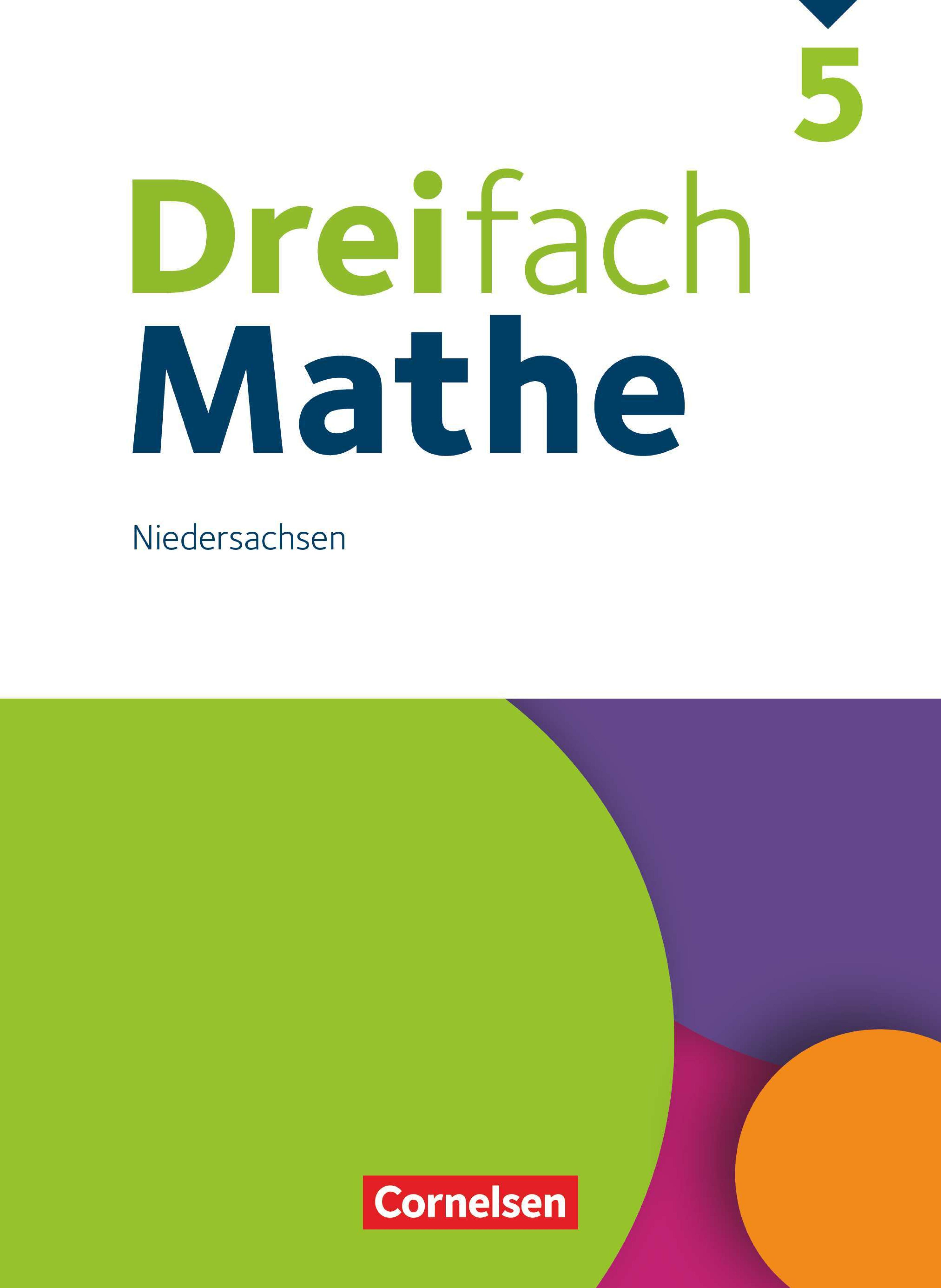 Dreifach Mathe - Niedersachsen 5 / erarbeitet von: Anja Buchmann [und weiteren]