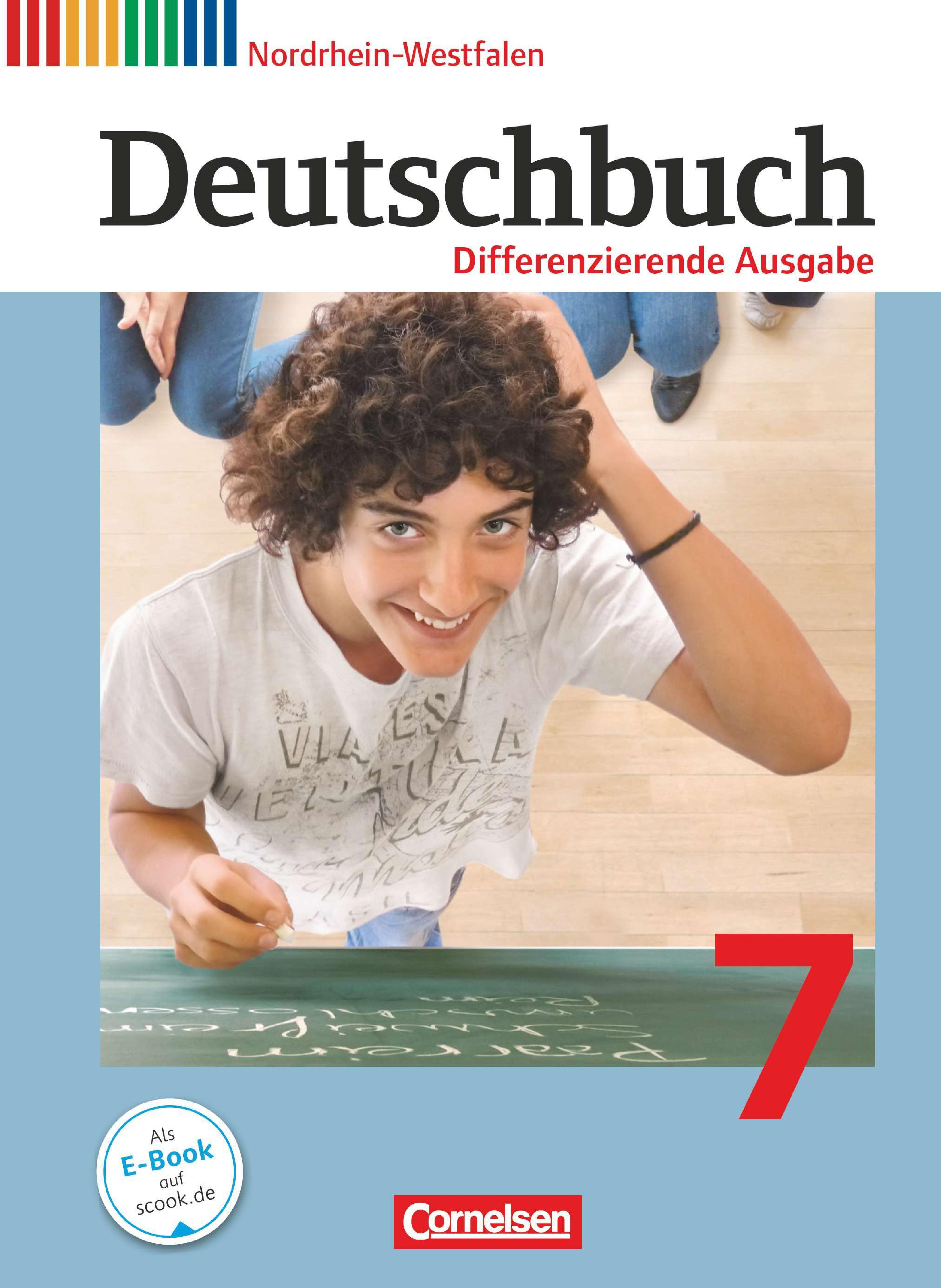 Deutschbuch - Gymnasium Nordrhein-Westfalen [...] Differenzierende Ausgabe 7. [Hauptbd.]. / Erarb. von Alexandra Biegler ...