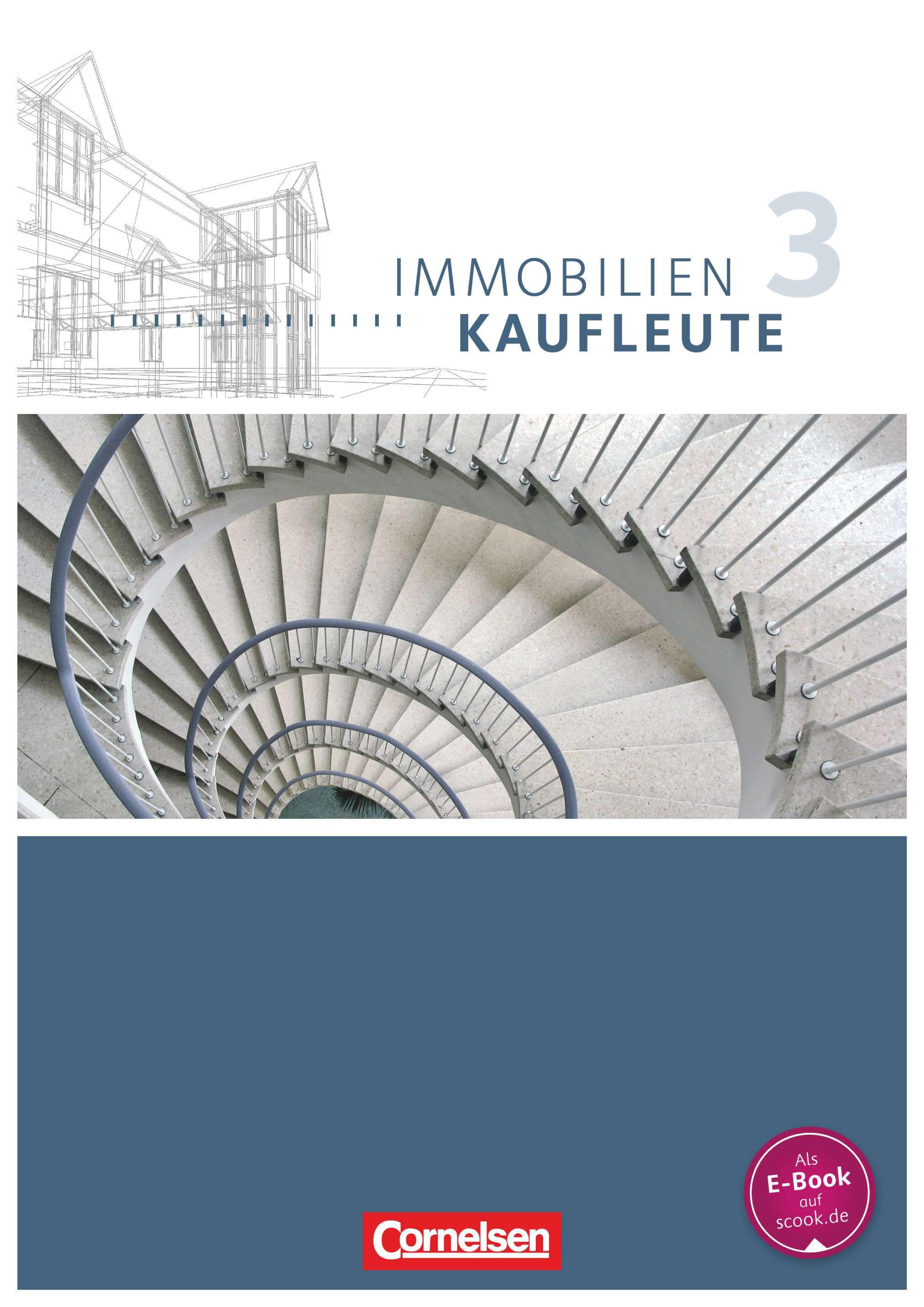 Immobilienkaufleute 3. [Hauptbd.].