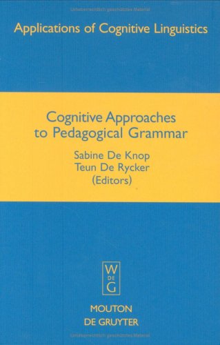 Cognitive Approaches to Pedagogical Grammar