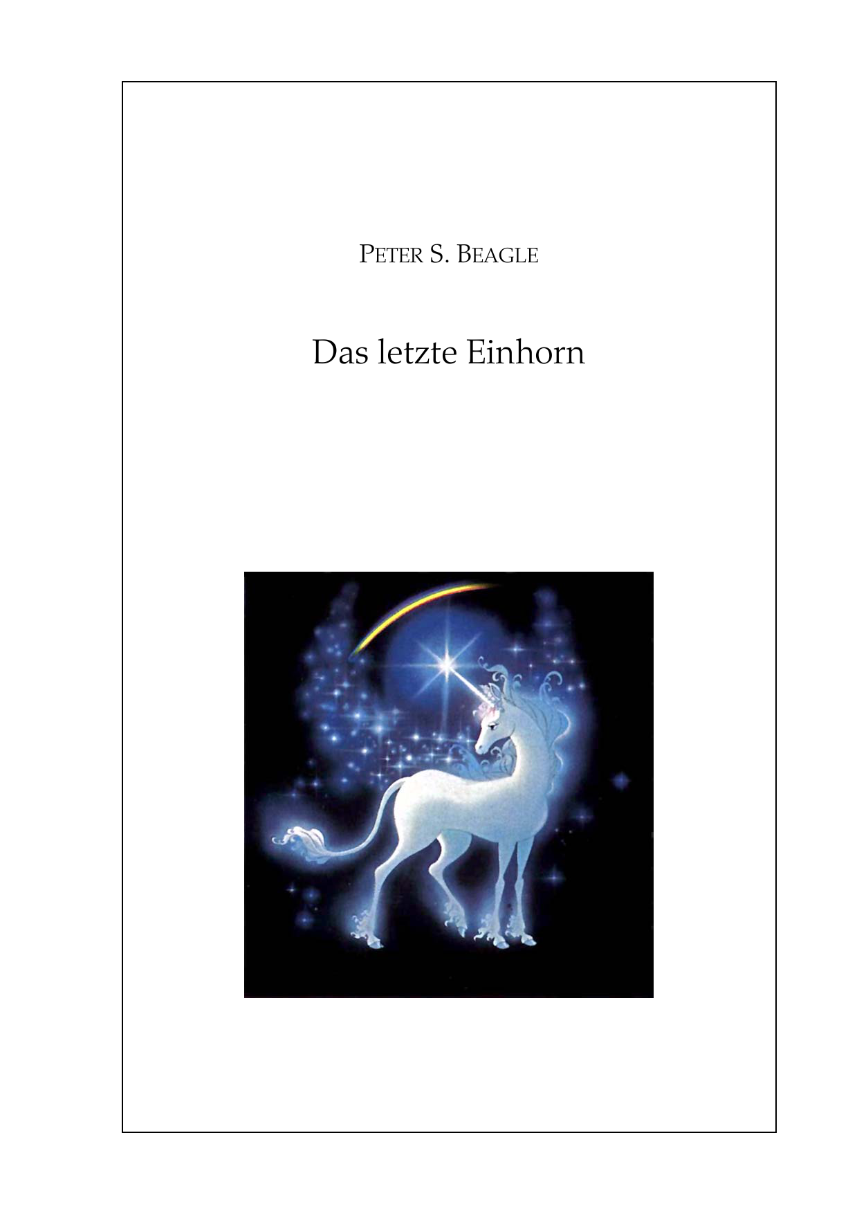 Das letzte Einhorn