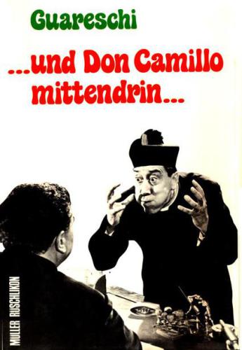 ... und Don Camillo mittendrin ...