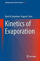 Kinetics of evaporation