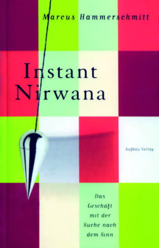 Instant Nirwana