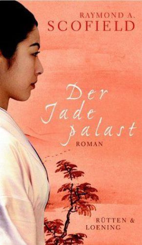 Der Jadepalast : Roman