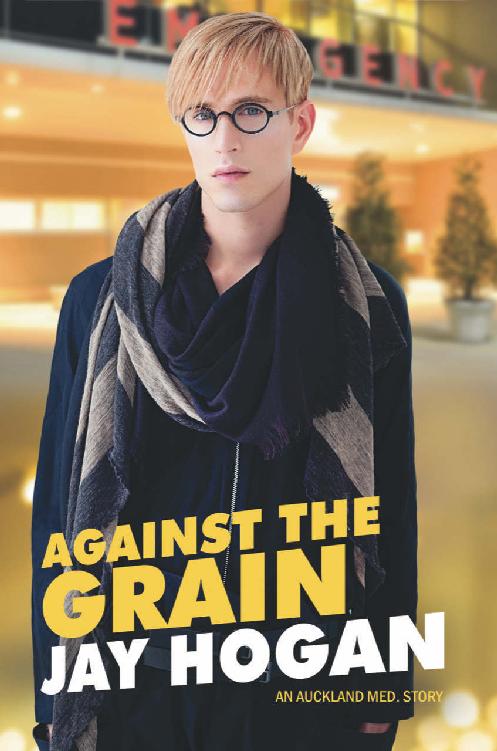 Against the Grain (Auckland Med. #4)