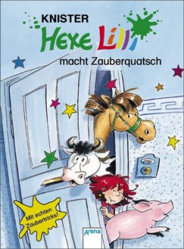 Hexe Lilli macht Zauberquatsch