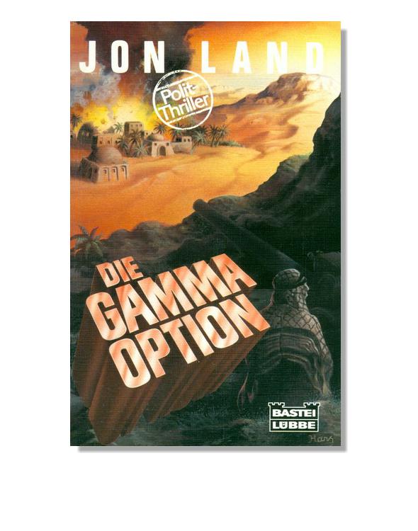 Die Gamma Option Polit Thriller