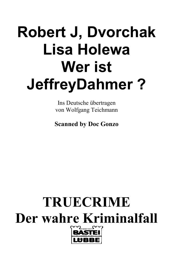 Wer Ist Jeffrey Dahmer?