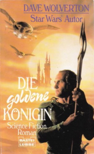 Die goldene Königin Science-Fiction-Roman