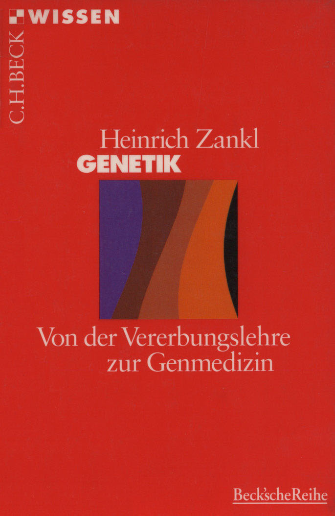 Genetik. Von Der Vererbungslehre Zur Genmedizin