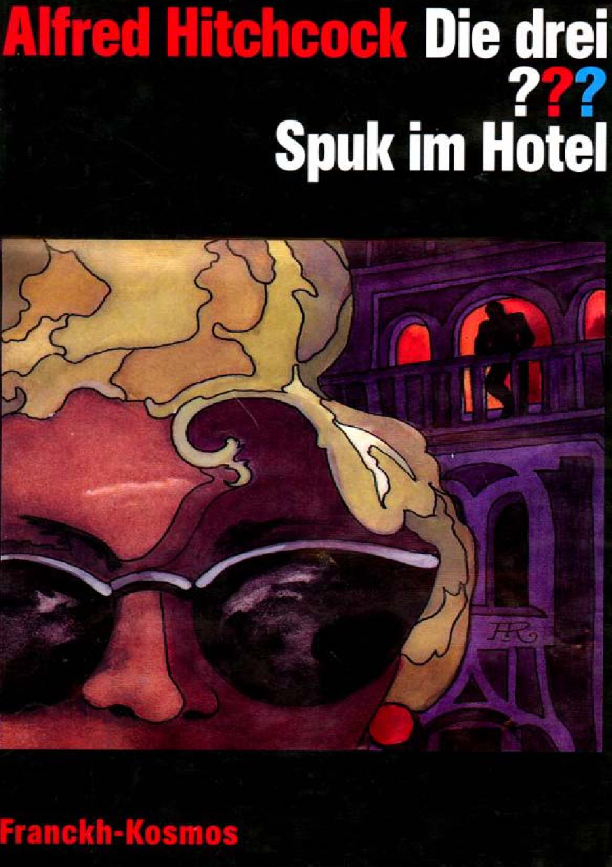 Die drei ??? und der Spuk im Hotel (Die drei Fragezeichen, #61).