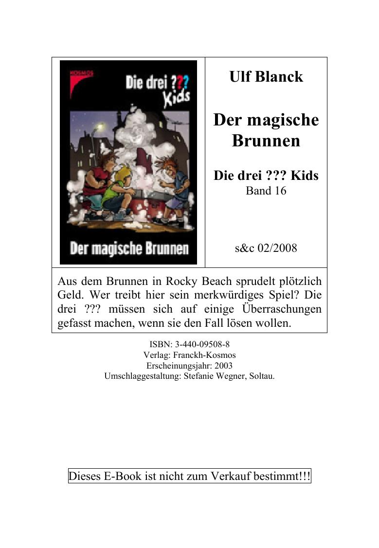 Die drei ???-Kids 16. Der magische Brunnen.