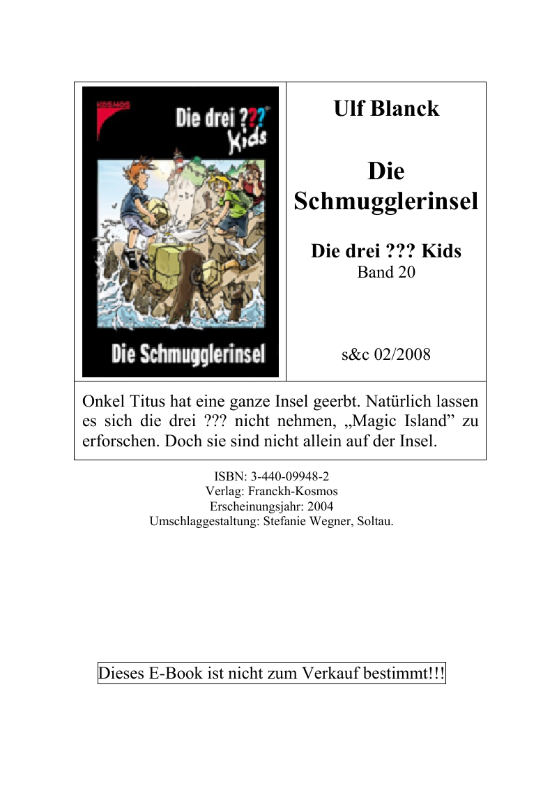 Die drei ???-Kids 20. Die Schmugglerinsel.