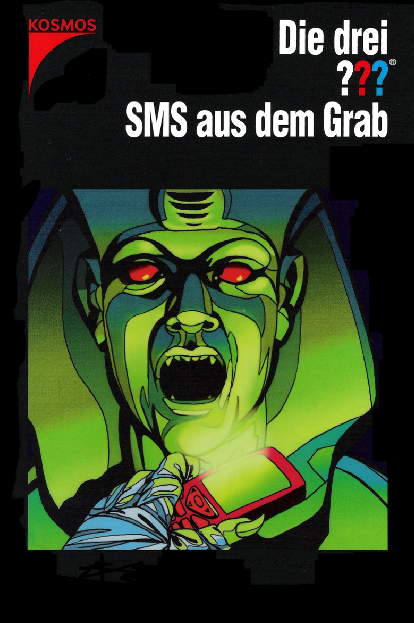 Die drei ???. SMS aus dem Grab (Die drei Fragezeichen, #126).