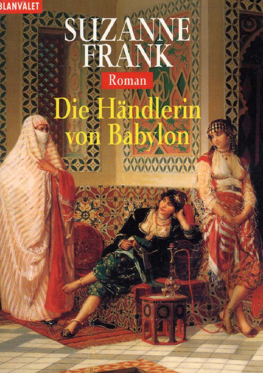 Die Handlerin Von Babylon