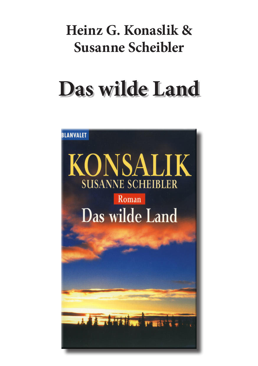 Das wilde Land