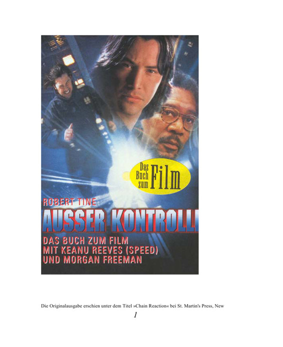 Ausser Kontrolle Roman ; [das Buch zum Film mit Keanu Reeves (Speed) und Morgan Freeman]