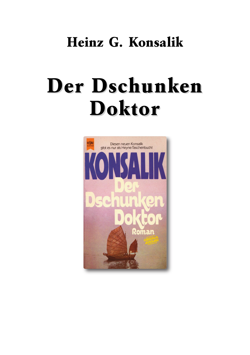 Der Dschunkendoktor