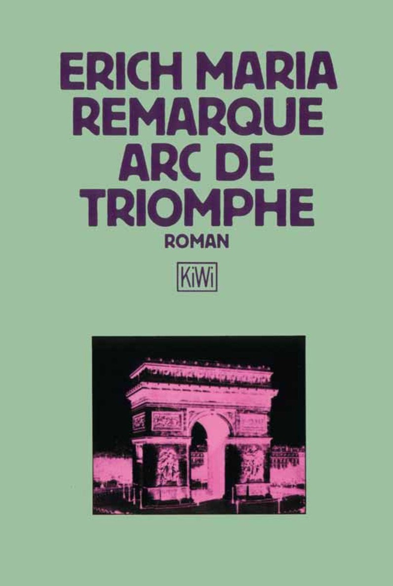 ARC De Triomphe (Fiction, Poetry &amp; Drama)