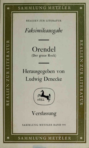 Orendel (Der Graue Rock) : Faksimileausgabe der Vers- und der Prosafassung nach den Drucken von 1512