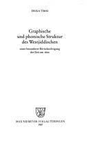 Graphische Und Phonische Struktur Des Westjiddischen