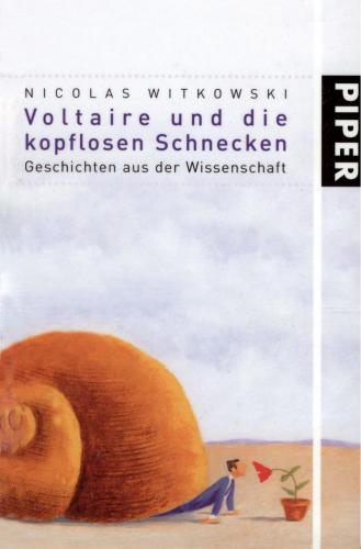 Voltaire Und Die Kopflosen Schnecken