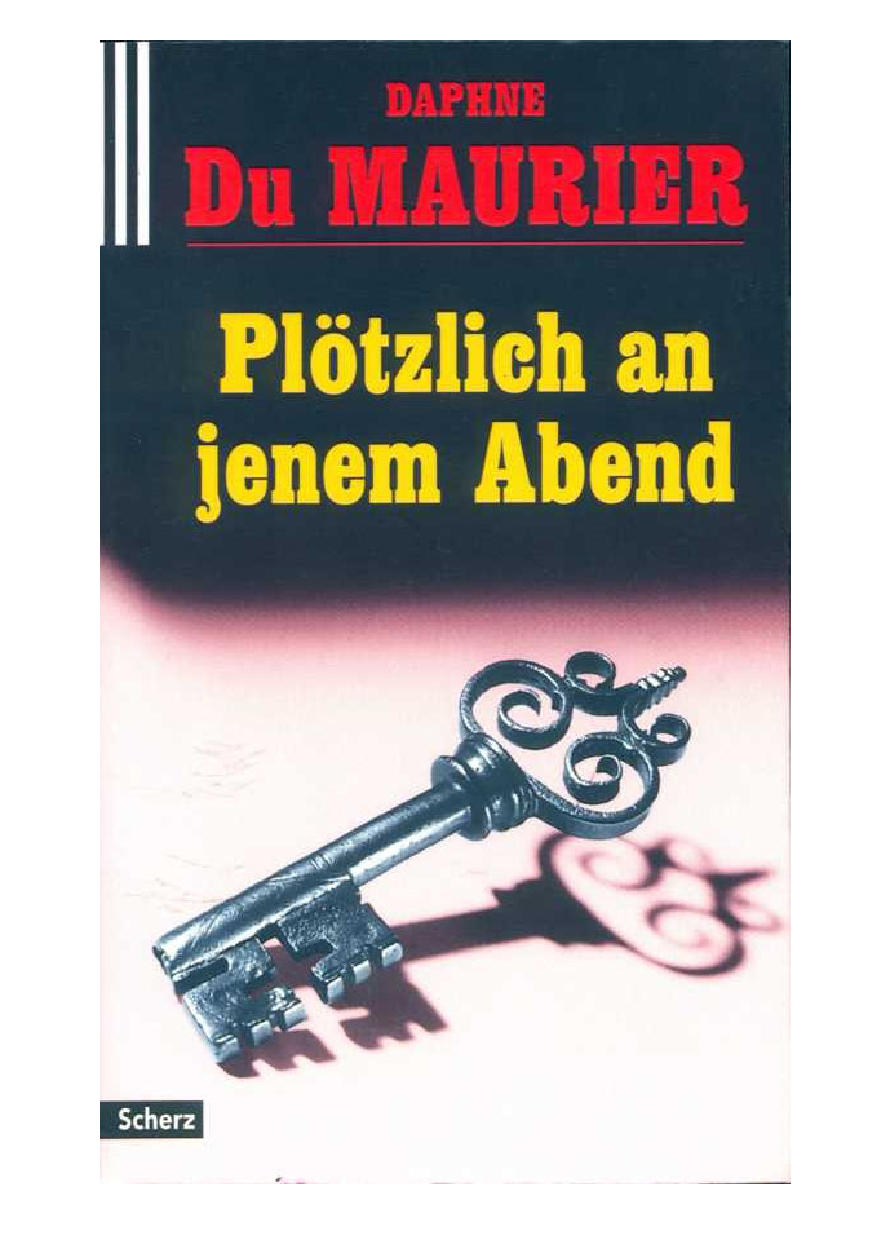 Plötzlich an jenem Abend