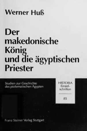 Der Makedonische Konig Und Die Agyptischen Priester