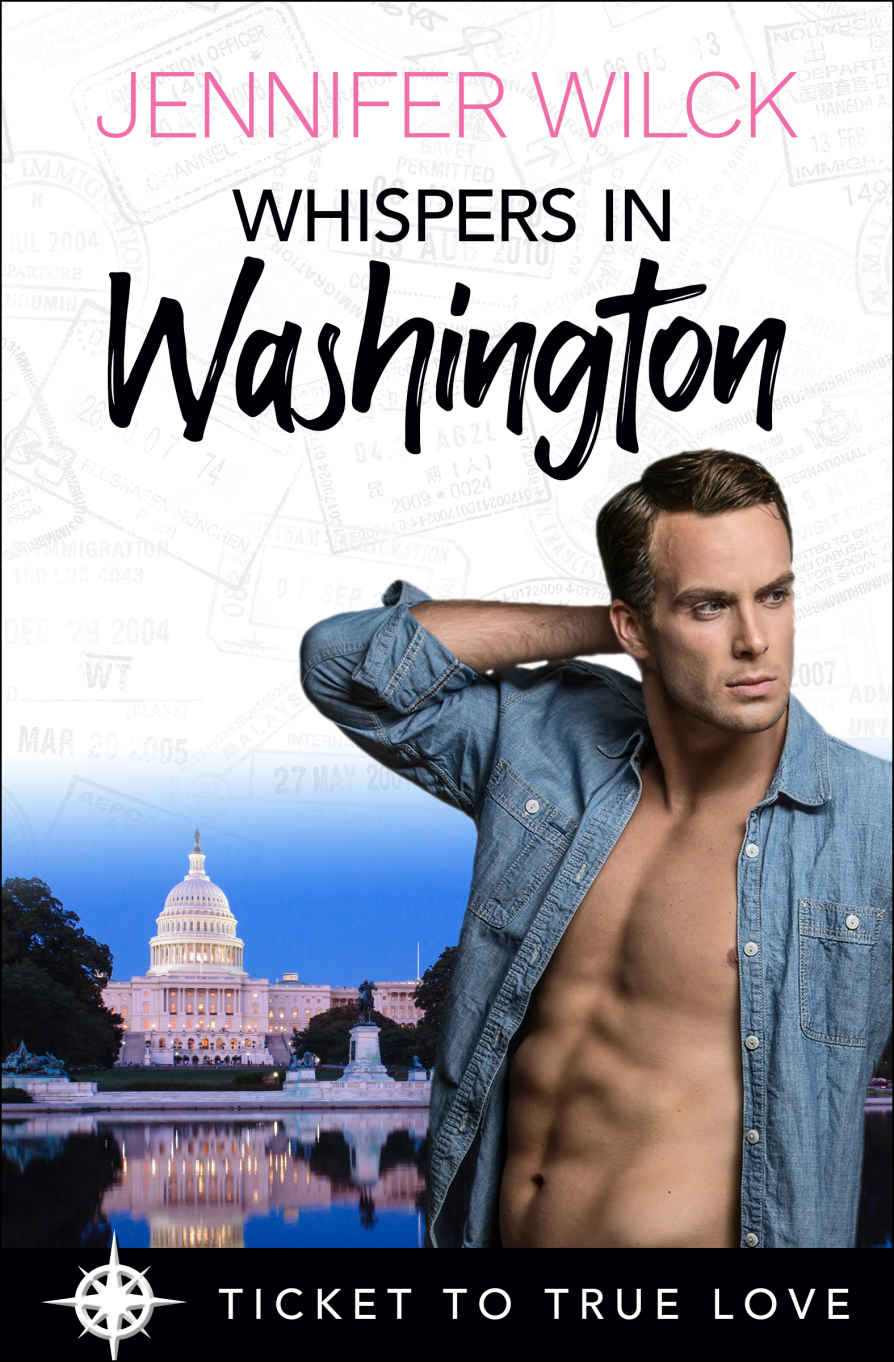 Whispers In Washington (Ticket To True Love 19)