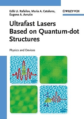 Ultrafast Lasers Based on Quantum Dot Structures