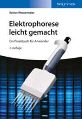 Elektrophorese Leicht Gemacht