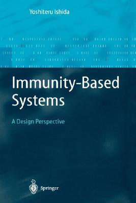 Immunity Based Systems