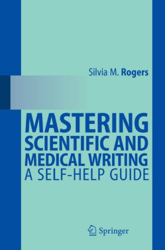 Mastering Scientific and Medical Writing