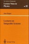 Lectures on Integrable Systems