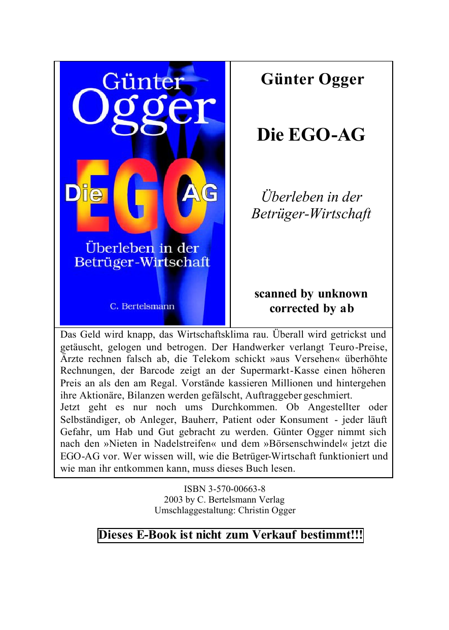 Die EGO AG. Überleben in der Betrüger-Wirtschaft