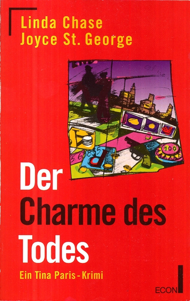 Der Charme des Todes ein Tina-Paris-Krimi