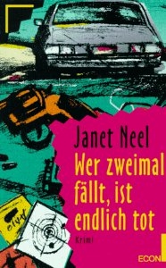 Wer zweimal fällt, ist endlich tot ein Francesca-Wilson-Krimi