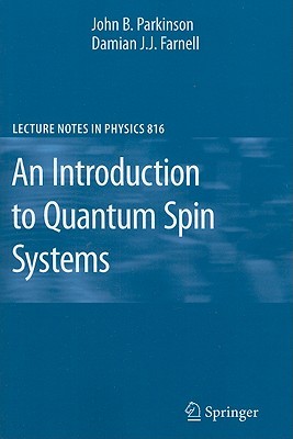 An Introduction to Quantum Spin Systems