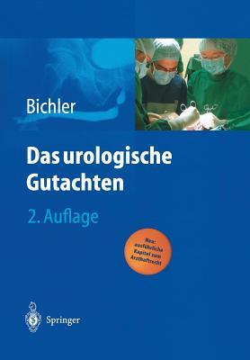 Das Urologische Gutachten