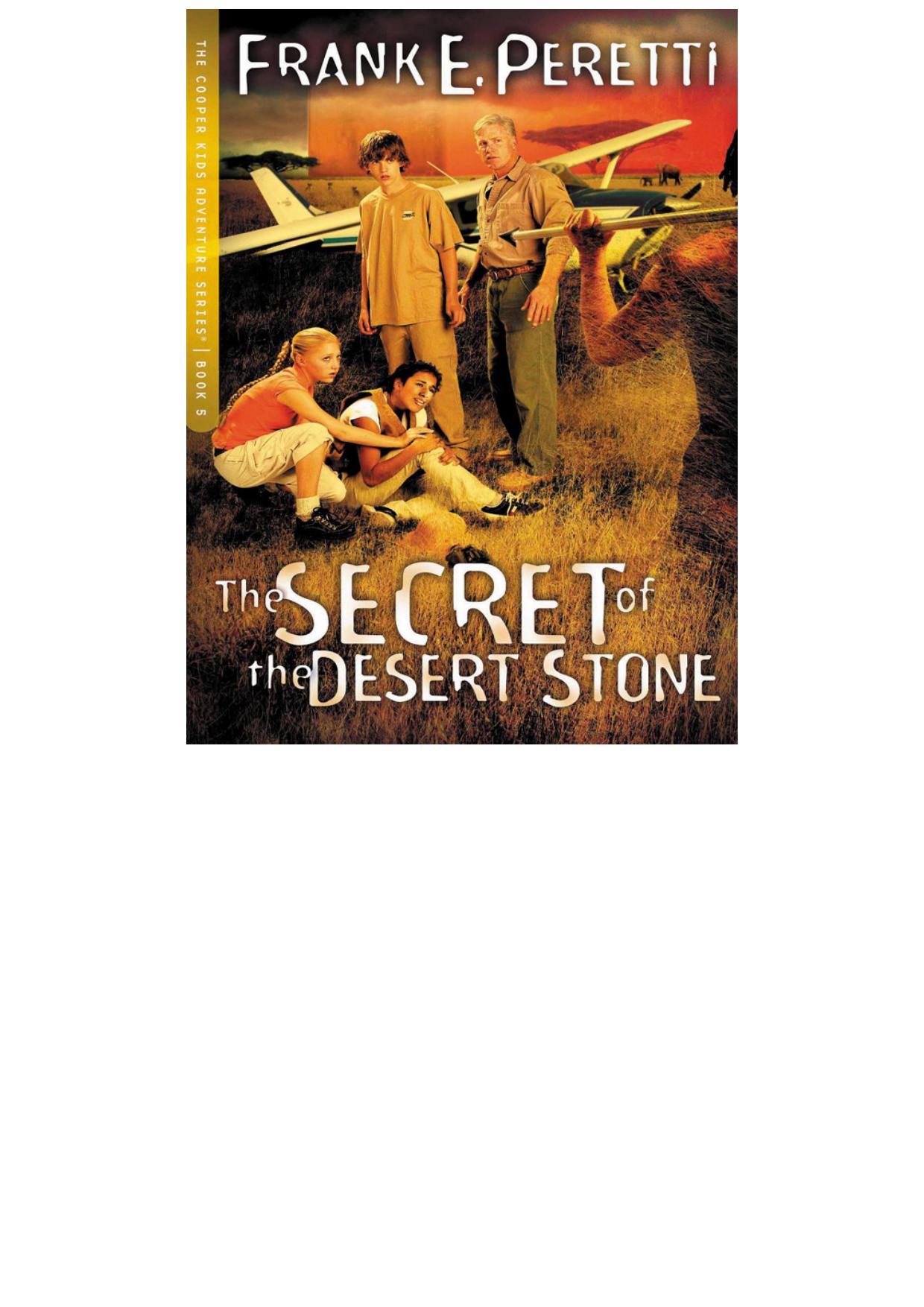 The Secret of the Desert Stone