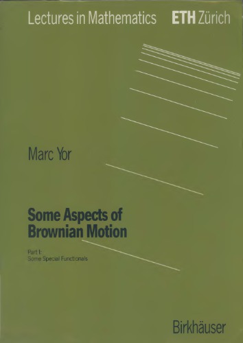 Some Aspects Of Brownian Motion