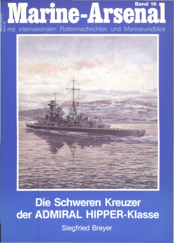 Die Schweren Kreuzer der Admiral-Hipper-Klasse