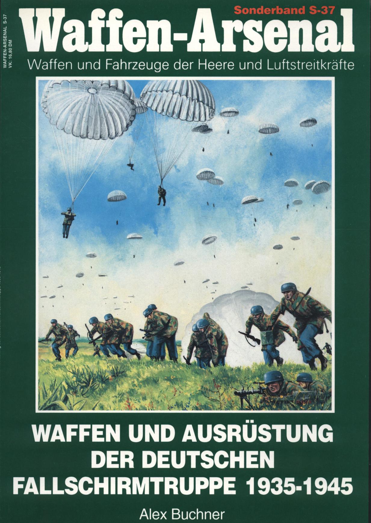 Waffen und Ausrüstung der deutschen Fallschirmtruppe 1935-1945