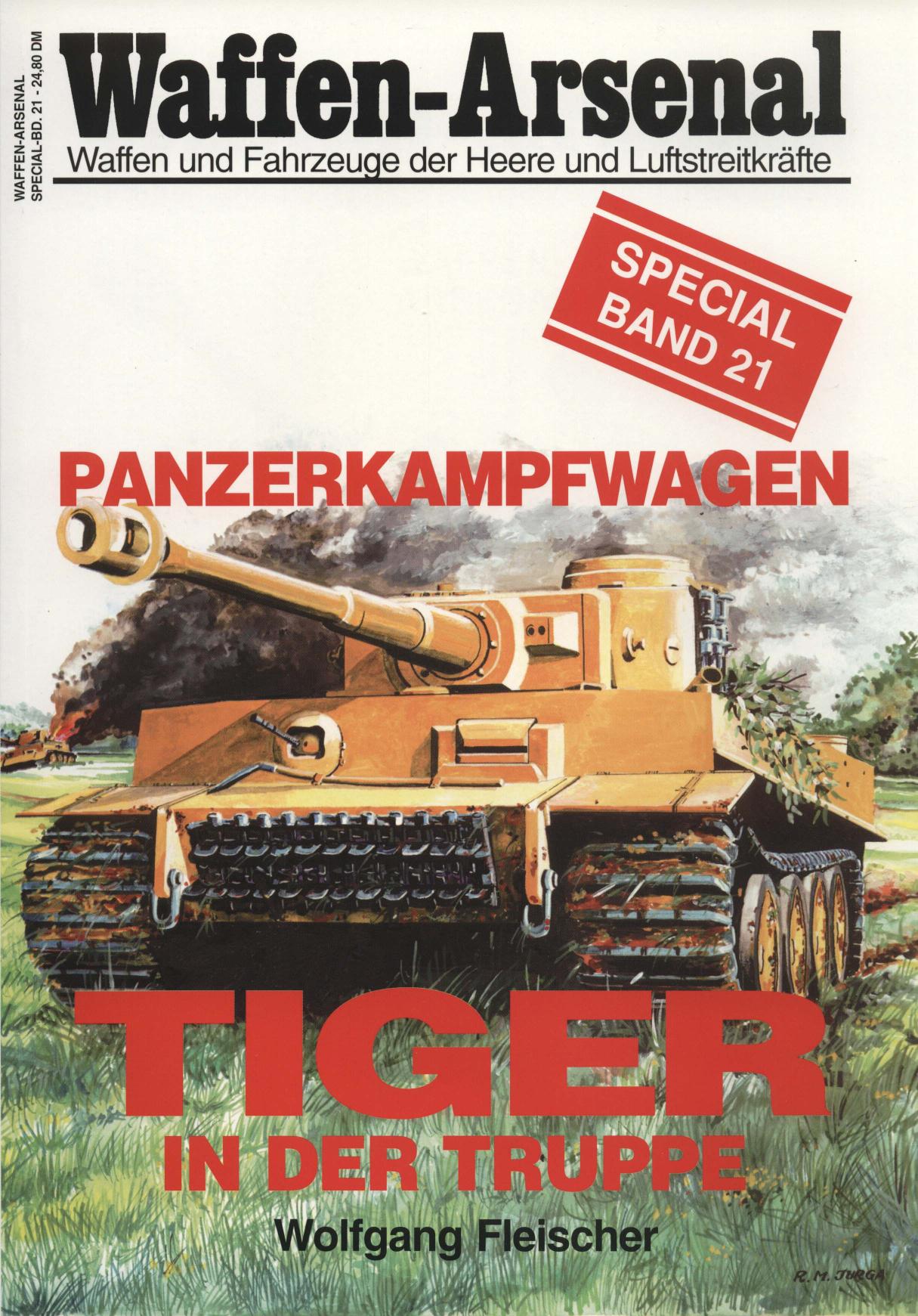 Der Panzerkampfwagen VI : "Tiger" bei der Truppe