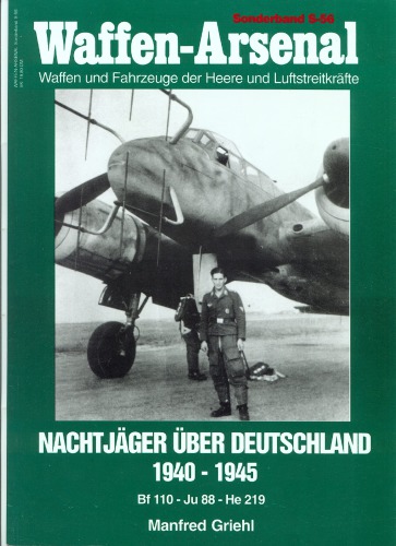 Nachtjäger über Deutschland 1940   1945. Bf 110   Ju 88   He219