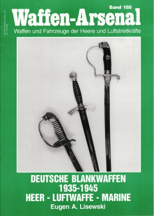 Deutsche Blankwaffen 1935 bis 1945, Heer - Luftwaffe - Marine