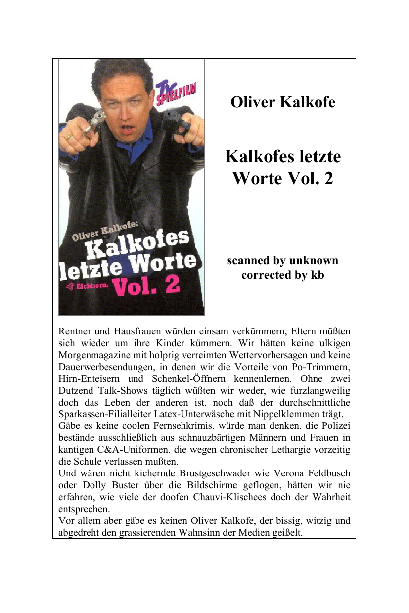 Kalkofes Letzte Worte Vol. 2