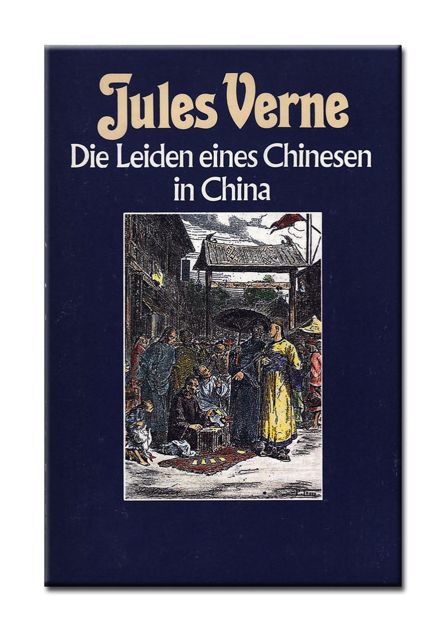 Collection Jules Verne Bd. 33. Die Leiden eines Chinesen in China