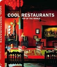 Cool Restaurants Top Of The World (Cool Restaurants)
